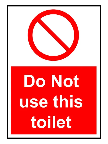 Don Use Toilet Use Sign — стоковый вектор