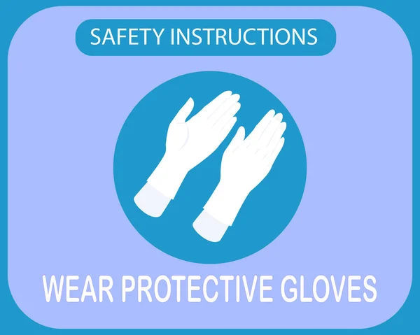 Aviso Prévio Cautela Desgaste Luva Instruções Segurança Para Higiene Proteção —  Vetores de Stock