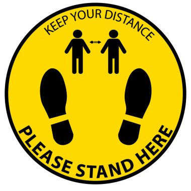 keep distance,please stand here,icon, notice or clip art,sign