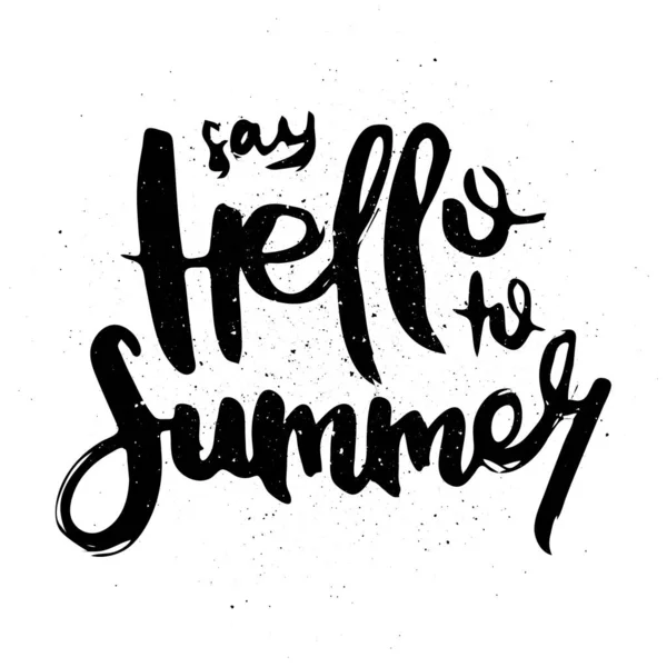 Saluda Summer Frase Motivacional Vectorial Letras Decoradas Dibujadas Mano Impresión — Vector de stock