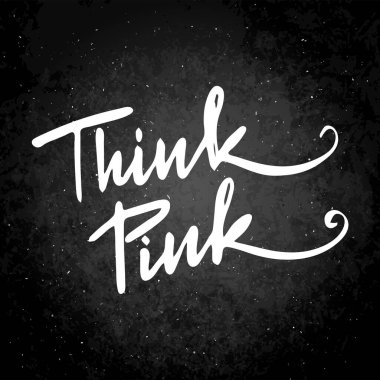 Pink 'i düşün. Tahtadaki vektör motivasyon cümlesi. El çizimi süslü harfler. El çizimi karalama baskısı
