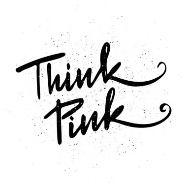 Pink 'i düşün. Vektör motivasyon ifadesi. El çizimi süslü harfler. El çizimi karalama baskısı