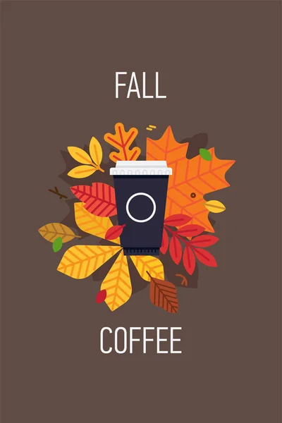 秋天咖啡要走了 秋季或秋季咖啡食谱的病媒背景 叶色艳丽 纸杯外卖 图库插图
