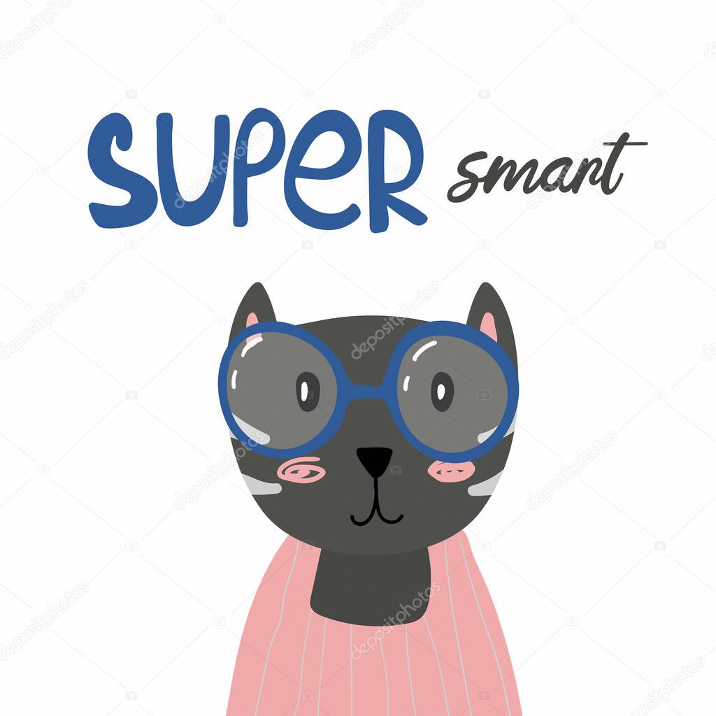 Super smart cat lettering. Cartoon kid animal in glasses nursery or baby shower print, vector hand drawn character illustration