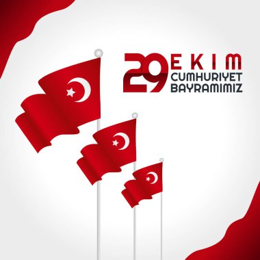 ekim cumhuriyet bayramisi vektör grafiği ekim cumhuriyet bayramimiz için iyidir. düz dizayn. Broşür tasarımı. Düz çizim. Tercümesi: Ekim Cumhuriyet Günü.