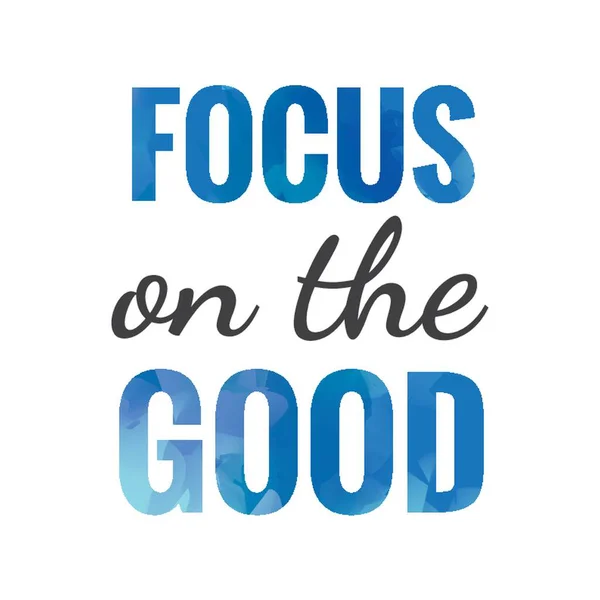 Focus Het Goede — Stockvector
