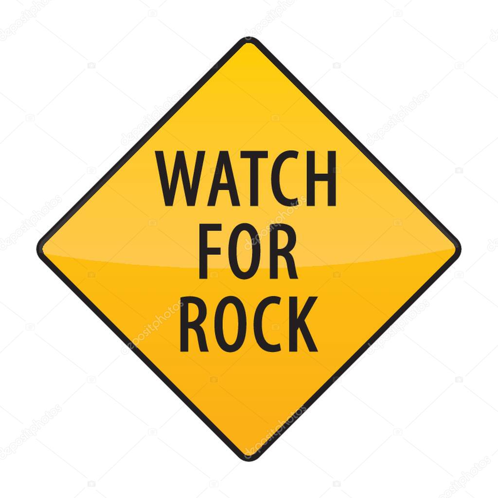 watch for rock warning sign