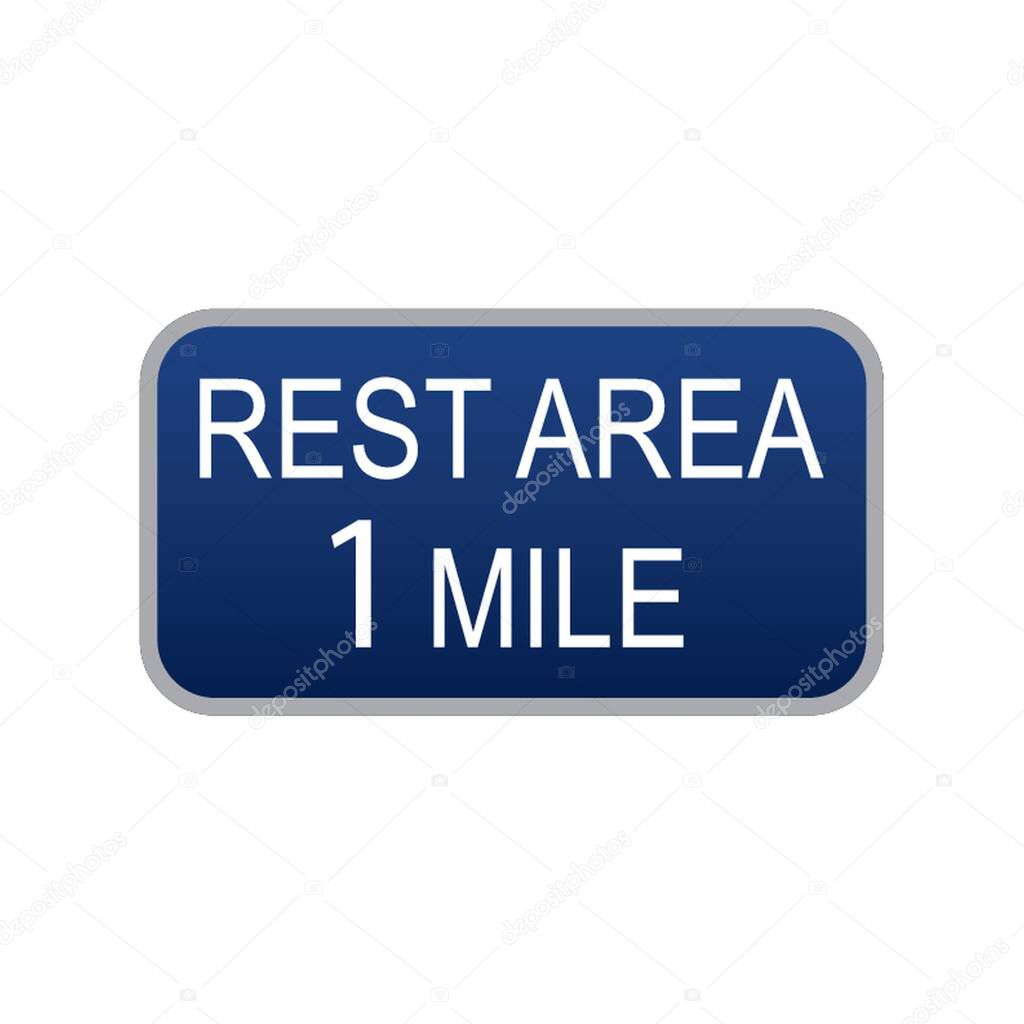 rest area 1 mile road sign