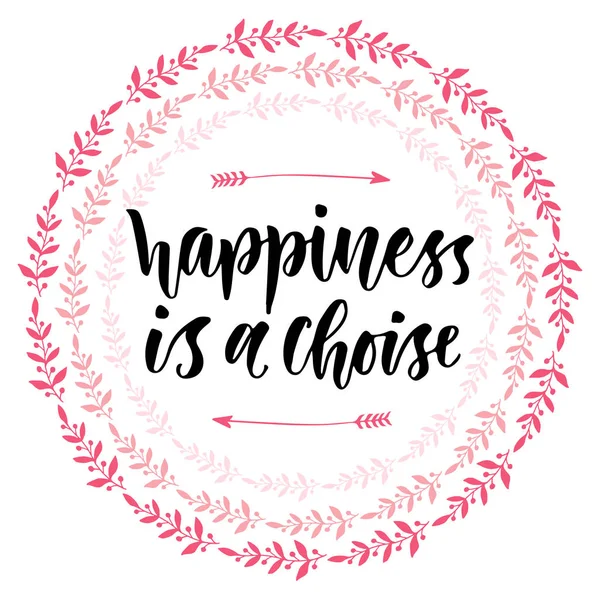 Lettering Happiness Choise White Background — Stock Vector