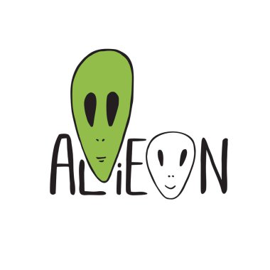 Yabancı t-shirt baskı tasarımı. Vektör illüstrasyon. Yeşil yabancılar ile komik moda baskı. Beyaz arka planda yalıtılmış