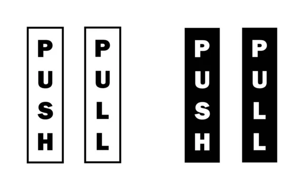Push Pull Word Text Sign Door Černobílý Eps Vektor — Stockový vektor