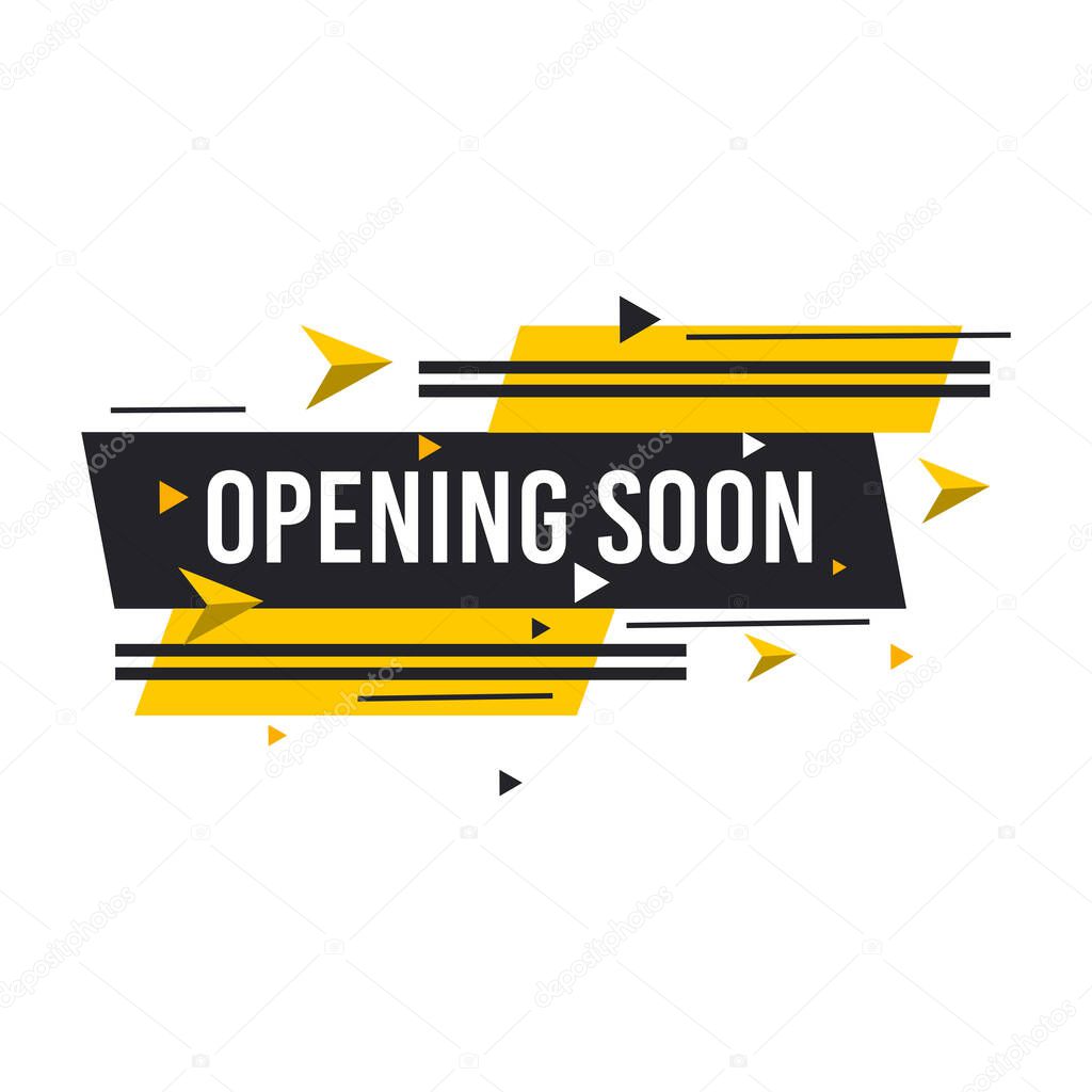 Opening soon labels banners template. Vector sign illustration isolated on white background. Layout for sale, advertising, banner, poster, online shopping, product, promotion announce tag, sticker.
