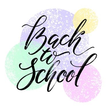 Baskı, kart, poster için okula döndü. Modern kaligrafi sloganı. El yazılı kelimeler.