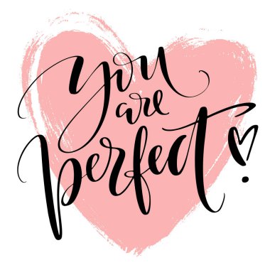 Yaratıcı sanatsal el çizilmiş kart. Vektör Illustration. Aşk şablonu. Sen kalp dokulu arka plan üzerinde mükemmel sözler.