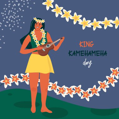 Kral Kamehameha Günü. Geleneksel Hawaii çiçek çelenginde ukulele kullanan mutlu Hawaii 'li bir kadının olduğu güzel bir vektör düz kartpostal. Amerika 'nın en eski bayramı için hoş bir illüstrasyon..