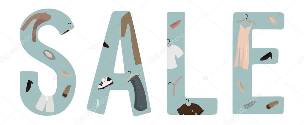Sale lettering with everyday fashionable things: clothes and shoes for seasonal discounts and summer clothing sales. Vector flat illustration on white background. Seasonal sale, discounts.