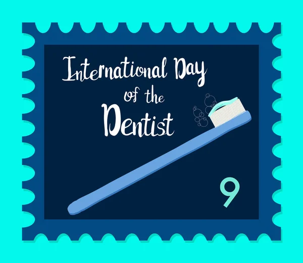 歯医者の国際的な日 口腔ケアと毎日のルーチン 歯磨き粉でブラシ 手描きのレタリングで愛情を込めてレトロ グリーティングカードのためのフラットスタイルのベクトル — ストックベクタ