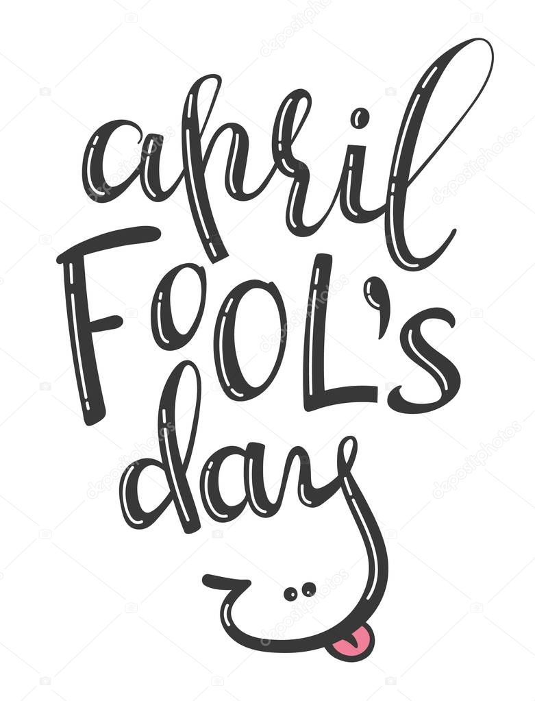 Vector hand written lettering phrase April Fools Day