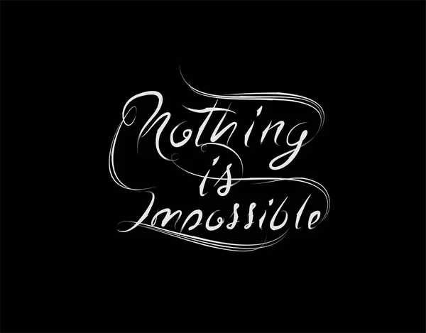 Nothing Imposible Lettering Text Black Background Vector Illustration - Stok Vektor