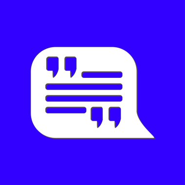 Simge alıntı. Tırnak işareti konuşma balonu sembol. Doğrudan nutuk işareti.