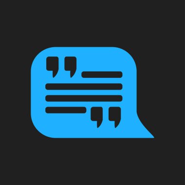 Simge alıntı. Tırnak işareti konuşma balonu sembol. Doğrudan nutuk işareti.