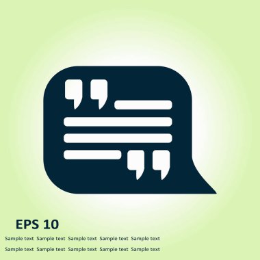 Simge alıntı. Tırnak işareti konuşma balonu sembol. Doğrudan nutuk işareti.