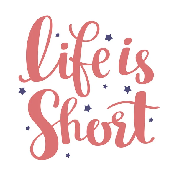 Life is short - red and blue color handwritten vector lettering — Stock Vector