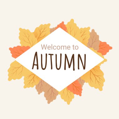 Çerçevenin güzel renk yaprakları ve açık arkaplan üzerine yazılmış sonbahar illüstrasyonunu yönlendir. Web, site, afiş, kart, reklam afişi için düz stil tasarımı