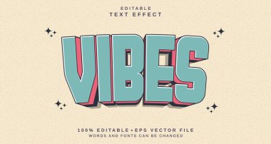 Düzenlenebilir metin tarzı efekti - Vibes metin biçimi teması. projeniz için