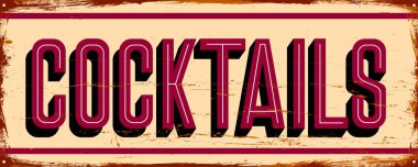 Kokteyl. Bar. Vintage metal tabela. Grunge tarzı
