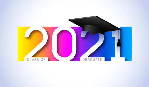 Class of 2021, elegant card in colorful colors for banners, flyers, greetings, invitations, business diaries, congratulations and posters at the prom. Vector illustration. Graduation, class of 2021