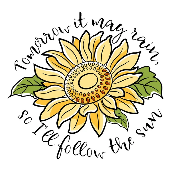 Diseño Girasol Con Sunshine Quote Hermosa Motivacional Inspiradora Linda Cita Gráficos Vectoriales