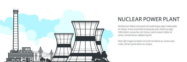 Thermal Power Station Horizontal Banner , Nuclear Plant and Text, Nuclear Reactor and Power Lines, Vector Illustration