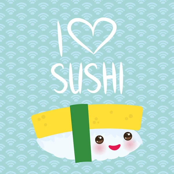 Kocham Sushi Zabawny Kawaii Tamago Sushi Sweet Jajko Różowymi Policzkami — Wektor stockowy