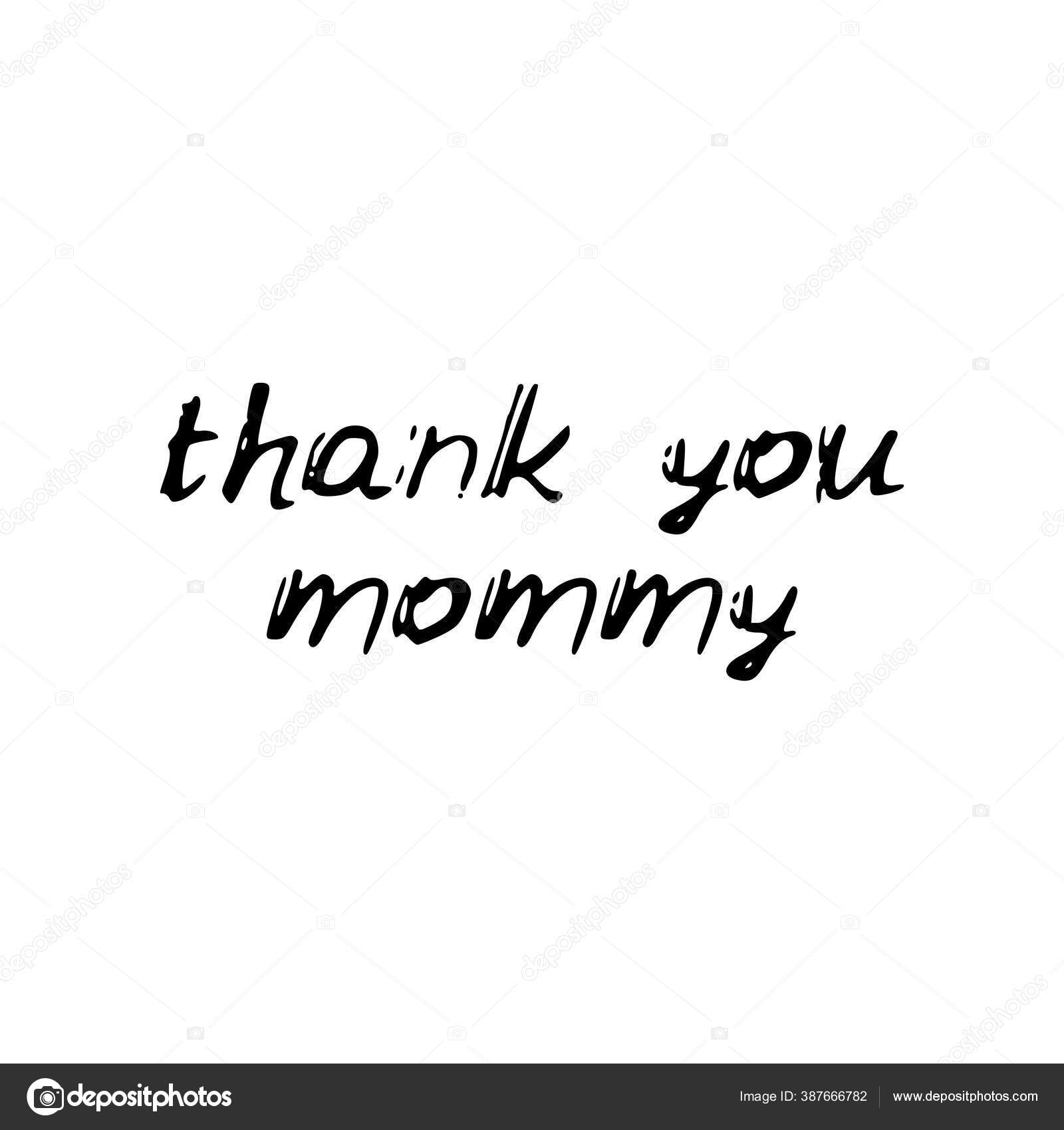 579 Thank You Mommy Vector Images Free Royalty Free Thank You Mommy Vectors Depositphotos 579 Thank You Mommy Vector Images Free Royalty Free Thank You Mommy Vectors Depositphotos