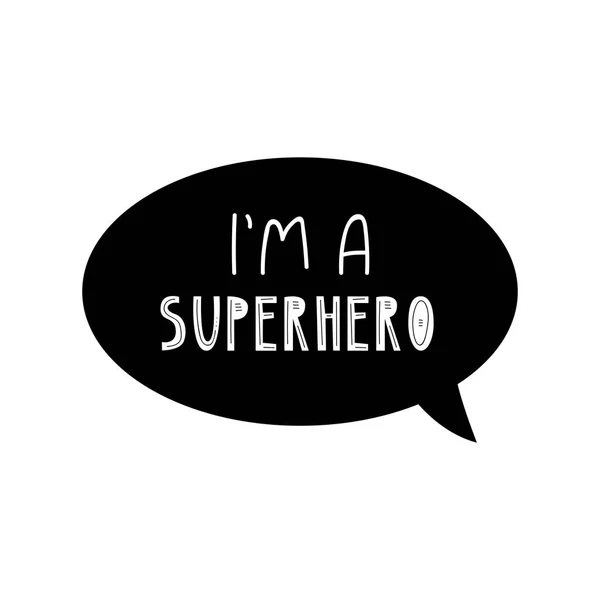 लेटरिंग पोस्टर मैं एक सुपरहीरो हूँ — स्टॉक वेक्टर