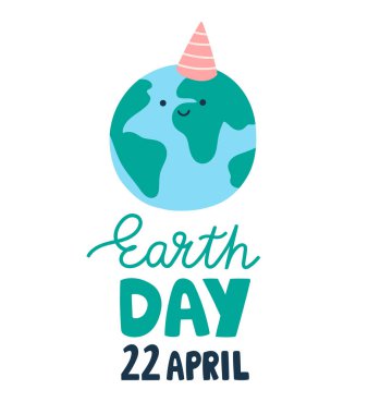 Dünya Günü poster konseptiyle vektör illüstrasyonu. Parti şapkası ve 22 Nisan 'da yazılmış mesajlarıyla Şirin Kawaii Gezegeni Dünya. Yazdırma materyalleri için tasarım pankartı