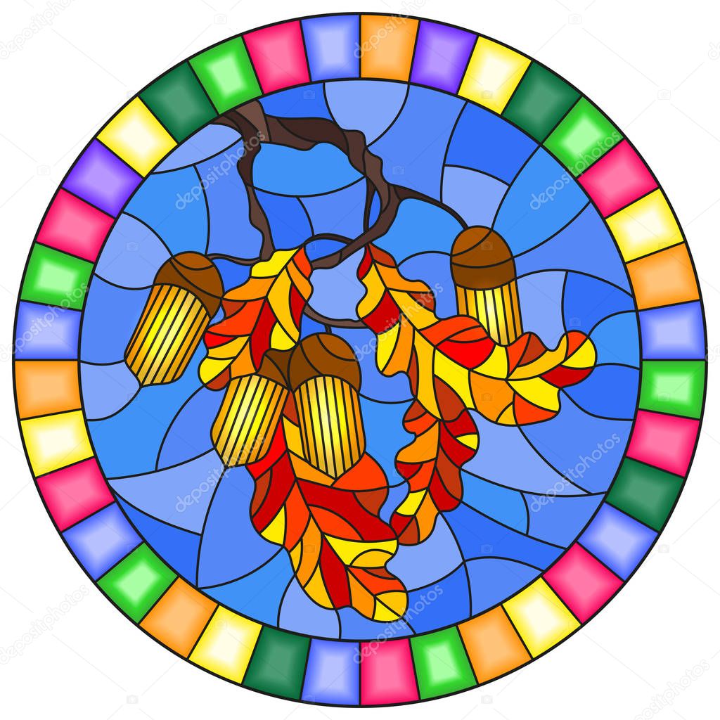 Illustration in stained glass style with the branch of an oak tree, acorns and leaves on the background of blue sky in a bright frame, round picture