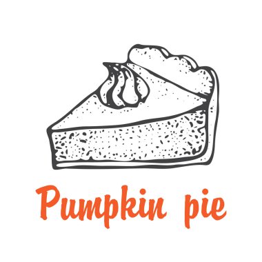 Beyaz bir arka plan üzerinde izole kremalı kabak pasta. El çizilmiş kroki pasta parça. Şükran günü vektör çizim. İçin tanımlamak Restoran, ambalaj, menü tasarımı