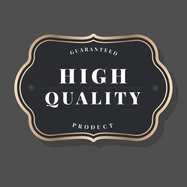 Guaranteed High Quality Product Badge Vector — Stock Vector