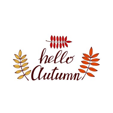 Dekoratif unsurlarla el yazısı, sonbahar yaprakları. Beyaz arkaplana 