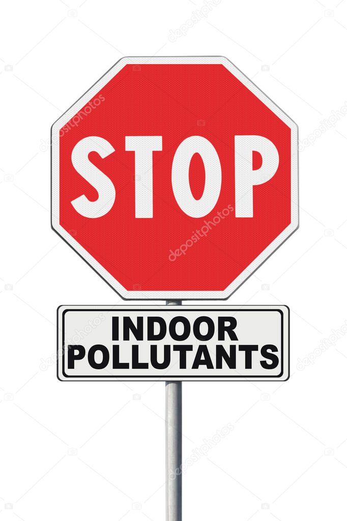 Stop indoor air pollutants - concept image with road sign on whi