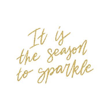 El yazısı alıntıları - Parlak altın parıltı dokusuyla ışıldamanın tam zamanıdır. Eşsiz vektör betiği posteri. Kartlar, t-shirtler, çantalar, posterler, ürünler, afişler için özel baskı.