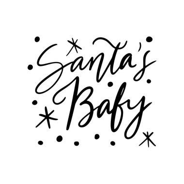 El çizimi harfler, Noel Baba 'nın Bebeği. Etrafında çizimler var. Benzersiz vektör betiği poster diyor. Özel.