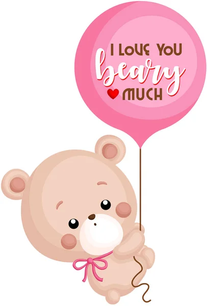 Vector Cute Bear Holding Balloon Saying Love You Beary Much — Stock Vector