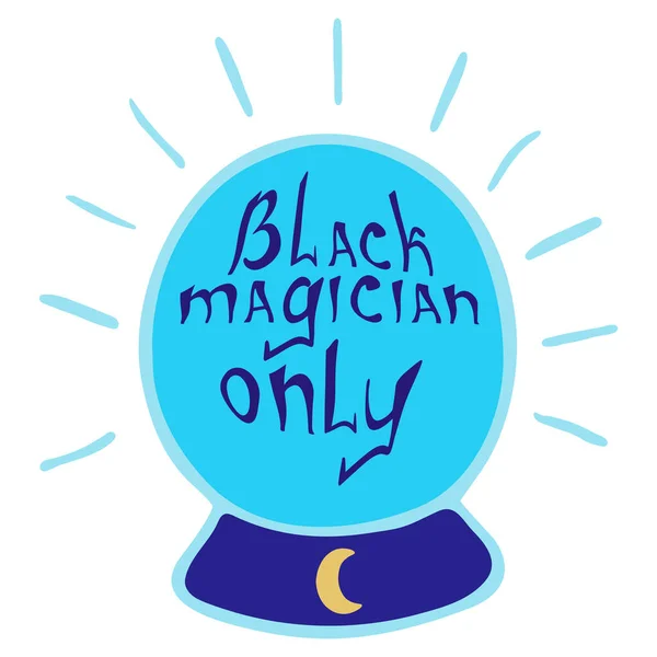 有报价的发光水晶球 带有黑色魔术师字母的孤立图标 用于T恤 邀请函 贴纸包 明信片 — 图库矢量图片