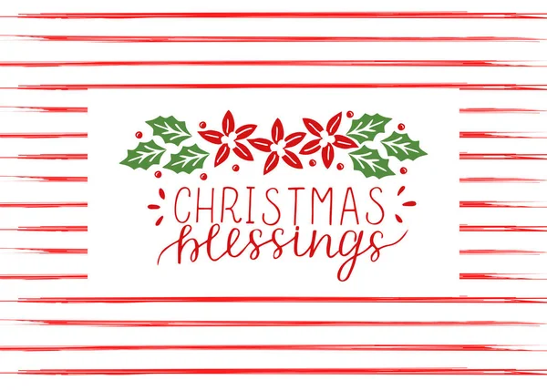 Carte de vacances avec inscription bénédictions de Noël, fait lettrage à la main sur fond avec des rayures rouges — Image vectorielle