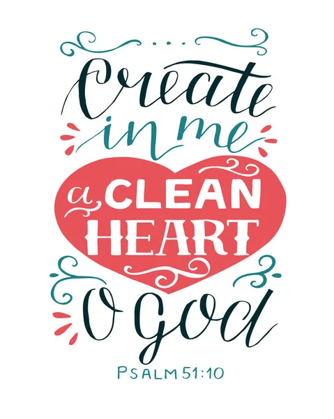 Kézírás bibliai verssel Teremts bennem tiszta szívet Ó, Istenem. Zsoltár. — Stock Vector