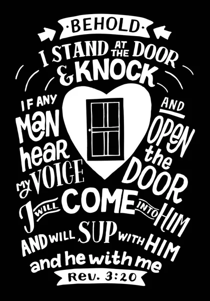 Hand lettering with inspirational quote I stand at the door, knock, if any man hear my voice, open door — Stock Vector