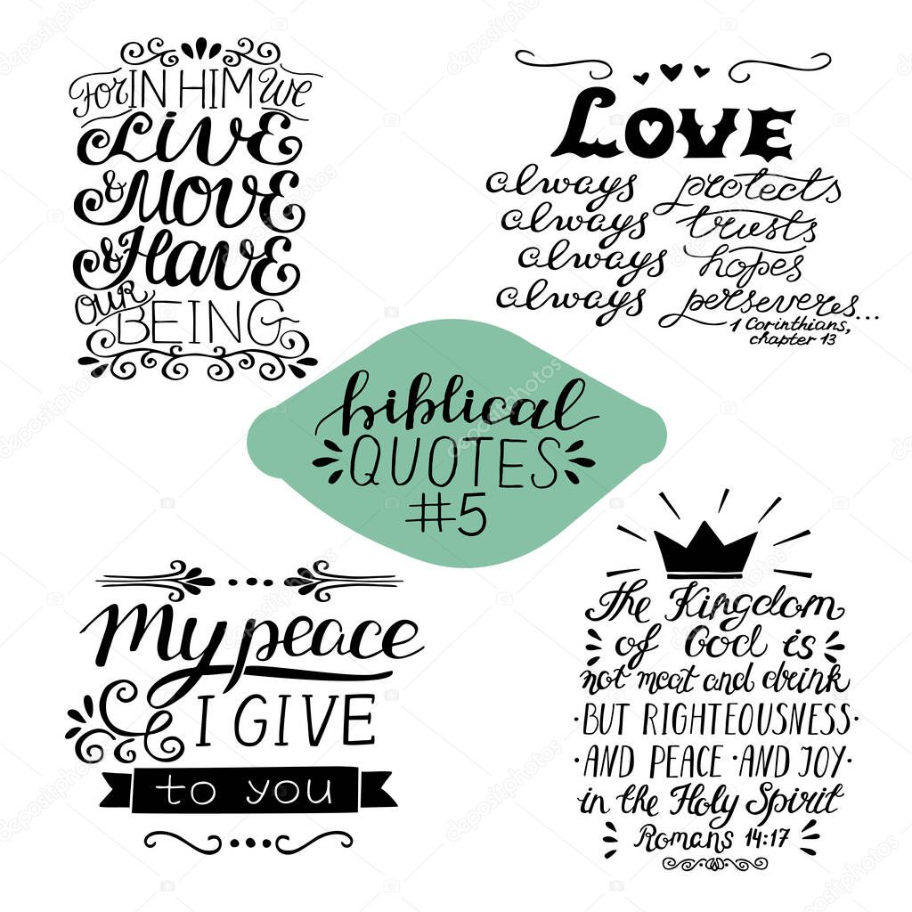 Collection 4 with 4 Bible verses. My peace I give to you. Love always. The Kingdom of God.